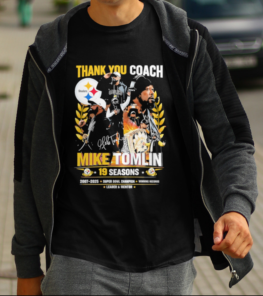 Thank You Coach Mike Tomlin Pittsburgh Steelers 19 Seasons Leader Mentor Iconic Team Legacy T-Shirt