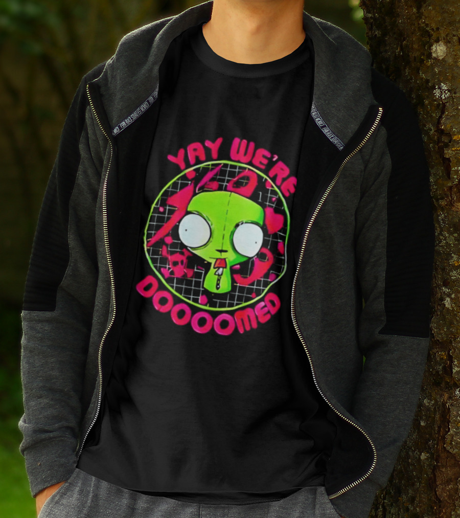 Yay We're Doooomed Invader Zim Alien Cartoon Phrase T-Shirt