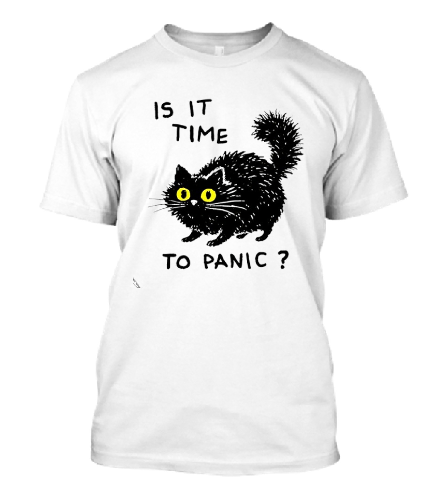 Black Cat Is It Time To Panic Black Cat T-Shirt