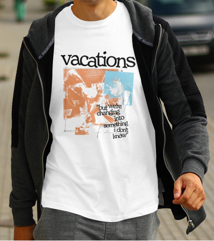Vacations But We're Vacations I Don't Know Cool Retro Aesthetic T-Shirt