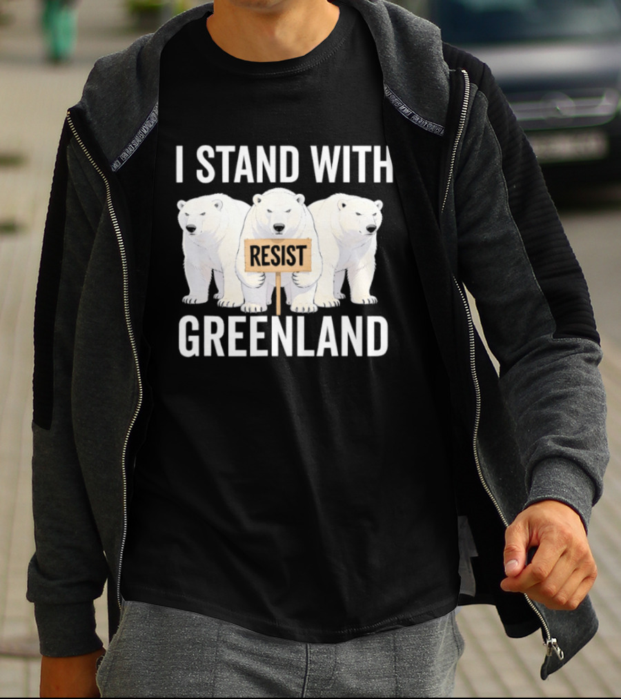 I Stand With Greenland Resist Polar Bear Climate Protest T-Shirt