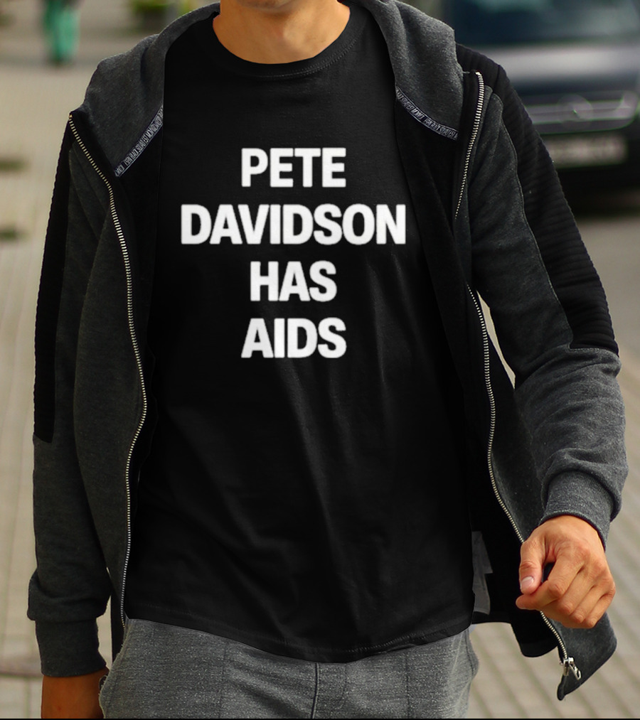 Kanye West Yeezy Pete Davidson Has Aids T-Shirt