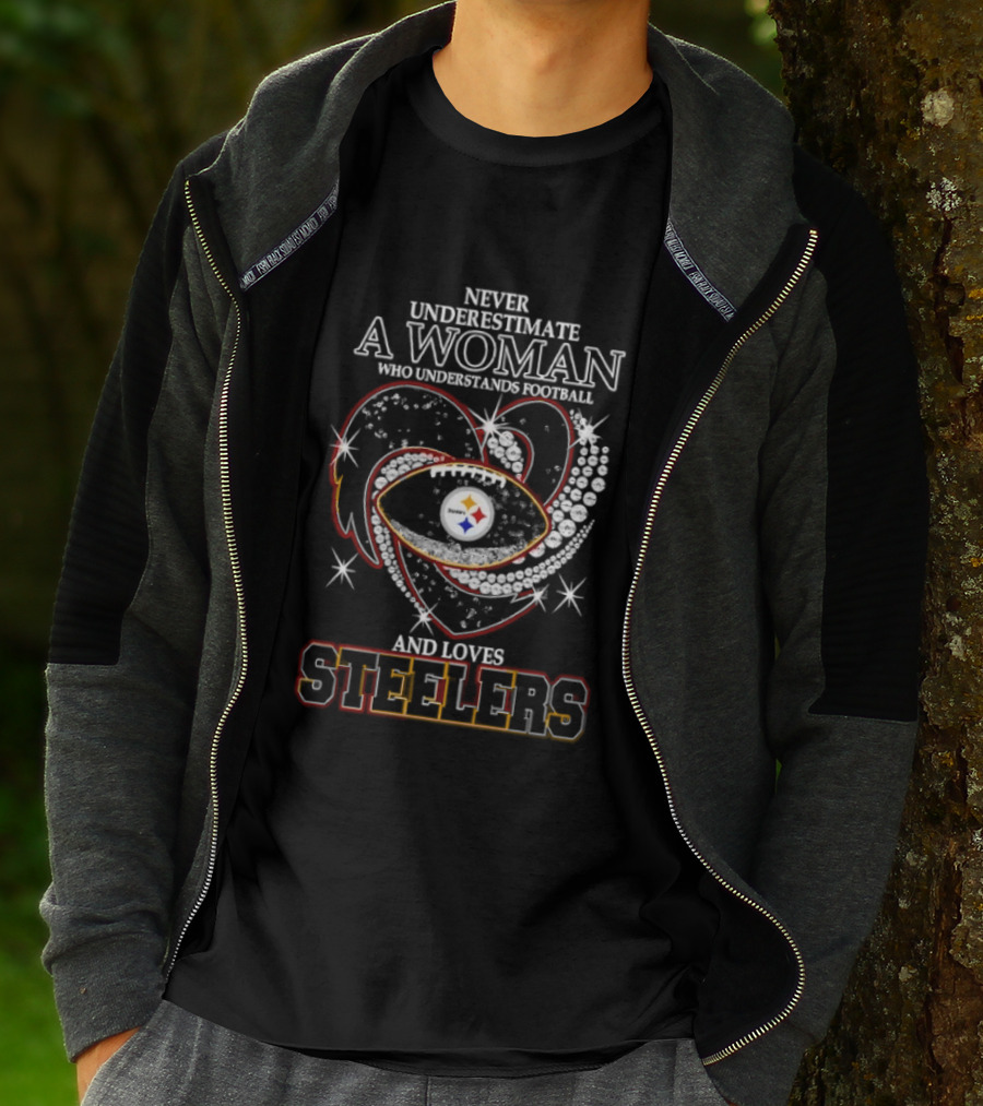 Never Underestimate A Woman Who Understands Football And Loves Steelers Heart T-Shirt