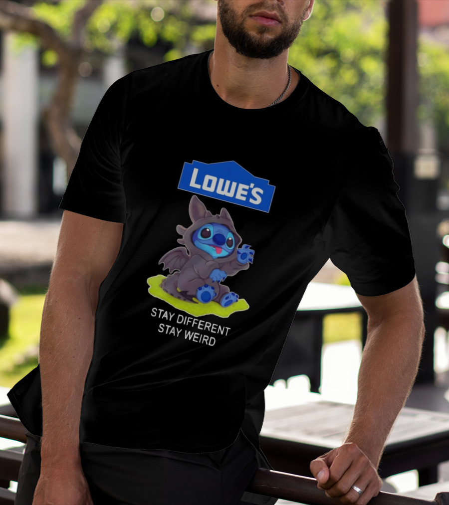 Lowe's Toothless Stitch Stay Different Stay Weird T-Shirt