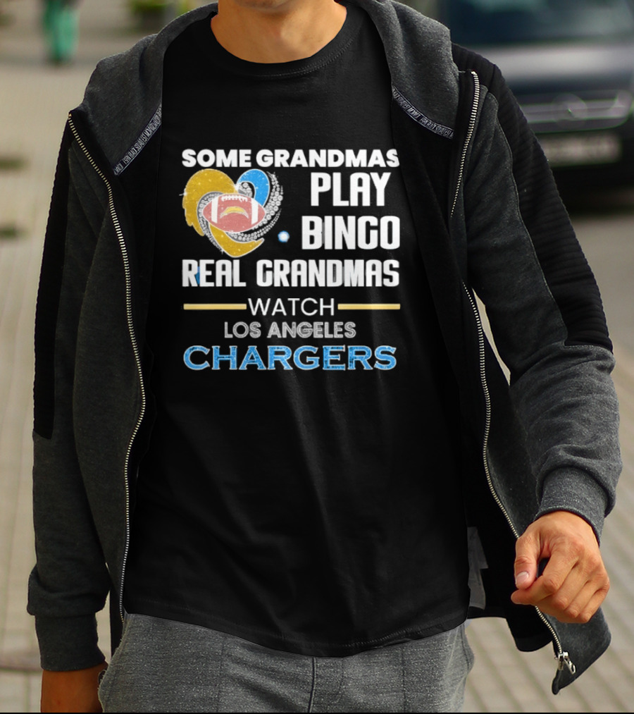 Some Grandmas Play Bingo Real Grandmas Los Angeles Chargers Football Heart T-Shirt