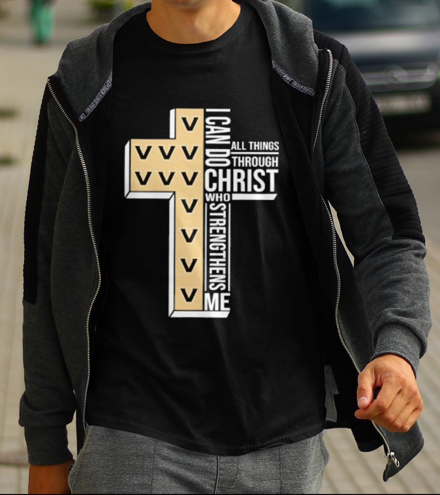 Vanderbilt Commodores I Can Do All Things Through Christ Who Strengthens Me T-Shirt