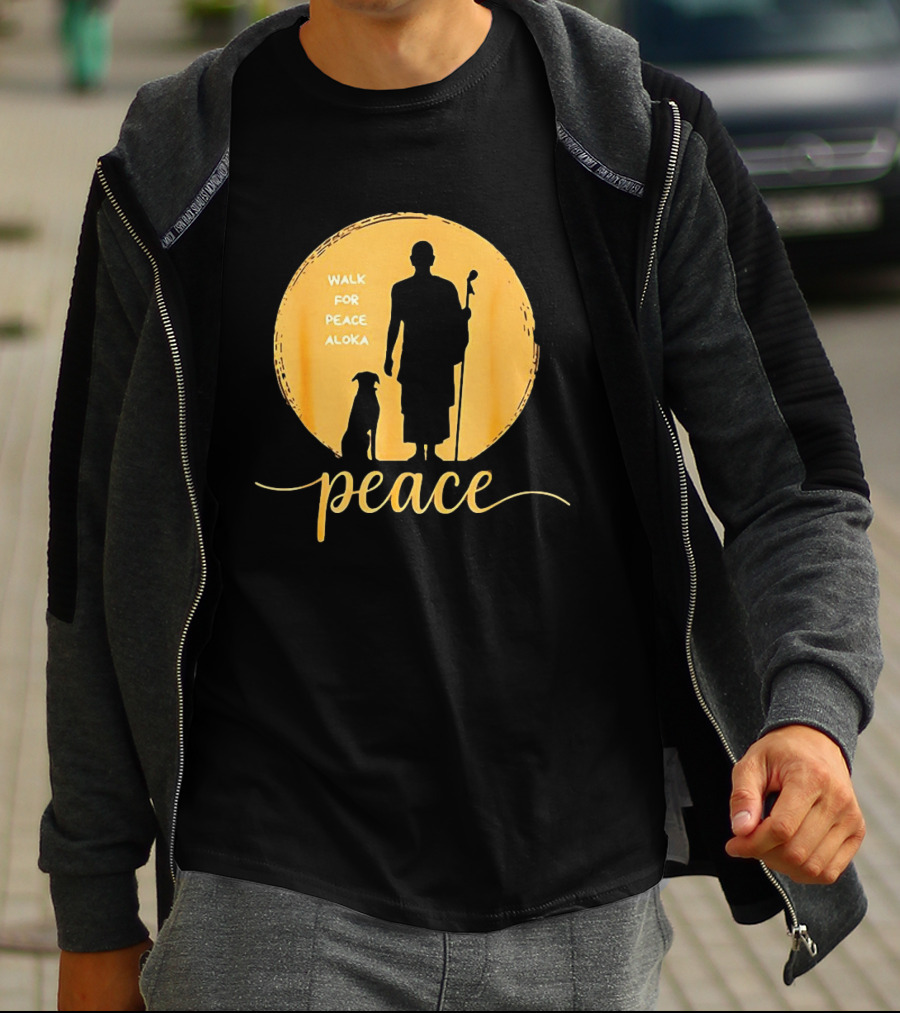 Walk For Peace Aloka Monk And Dog Silhouette Peaceful Journey T-Shirt
