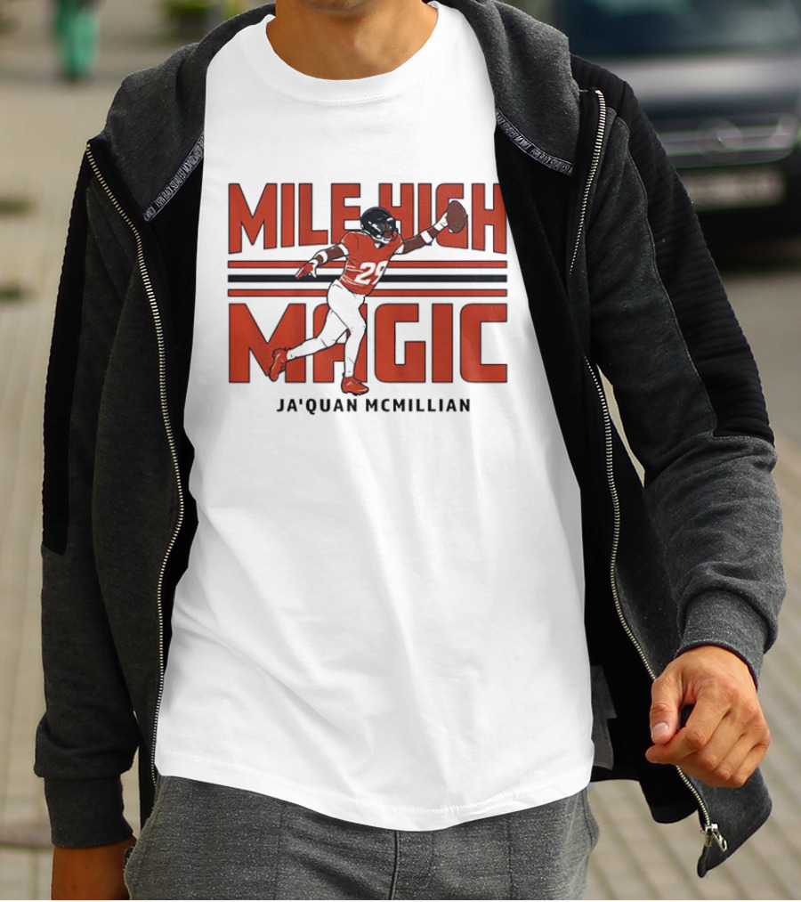 Mile High Magic Ja'Quan McMillian Denver Broncos Football T-Shirt