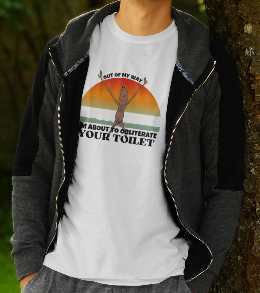 I'm Sorry Out Of My Way Marcus The Worm VR Obliterate Your Toilet T-Shirt