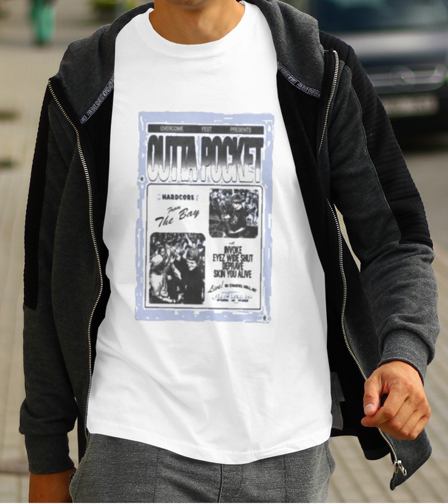 Overcome Fest Presents Outta Pocket The Bay Hardcore Chapel Hill NC February 7 2026 Invoke Eyez Wide Shut Deravine Skin You Alive T-Shirt