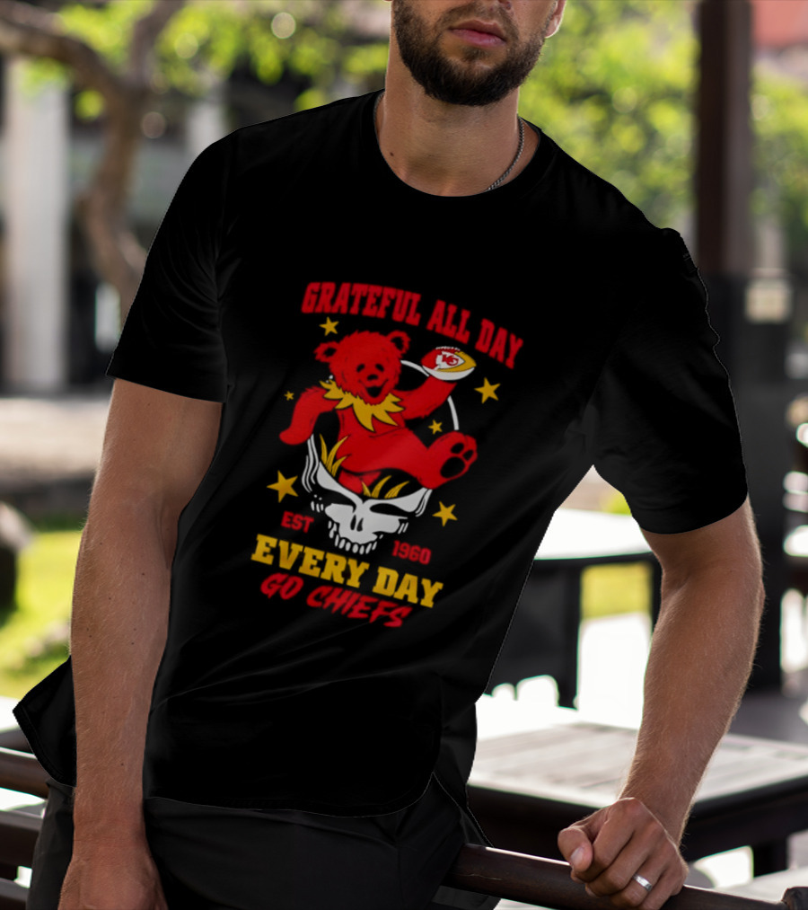 Grateful All Day Every Day Go Chiefs Est 1960 Kansas City Chiefs X Grateful Dead T-Shirt