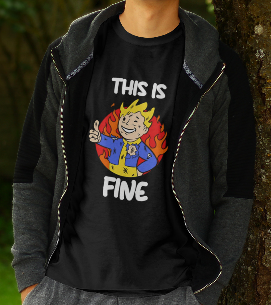 This Is Fine Vault Boy Thumbs Up Fire T-Shirt
