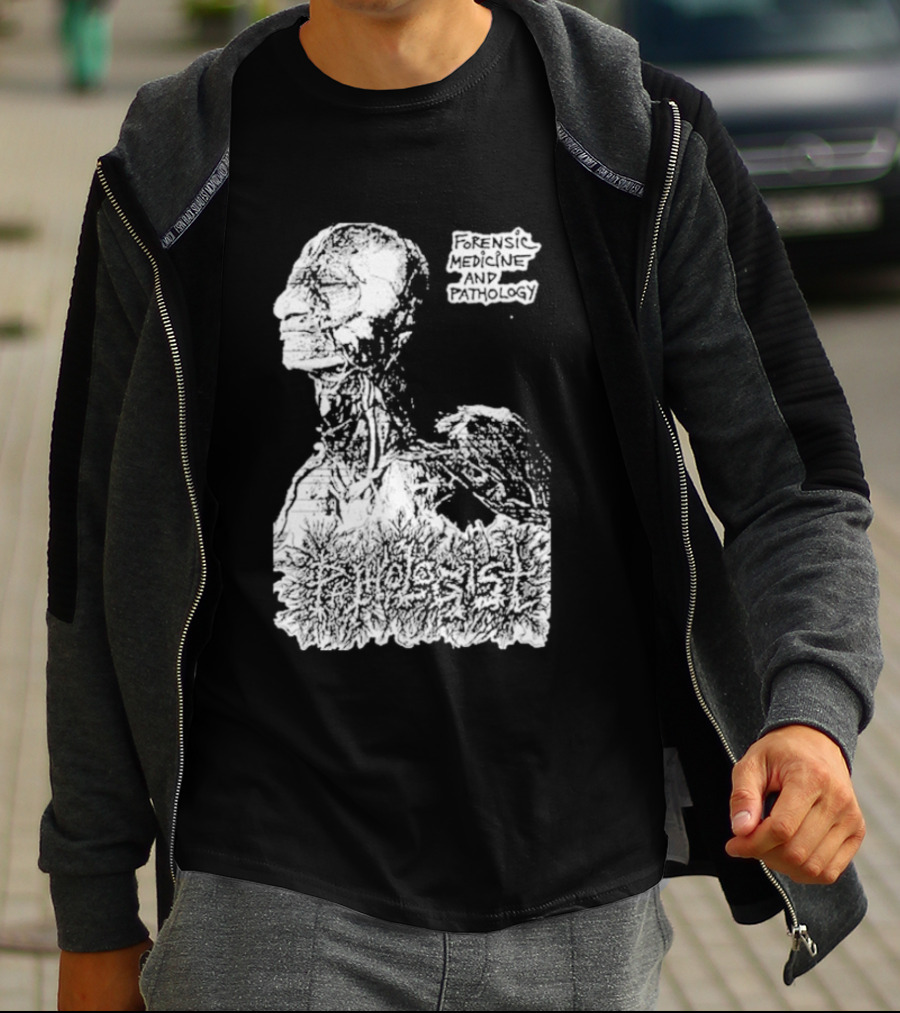 Pathologist Forensic Medicine And Pathology Anatomical Skull And Brain T-Shirt