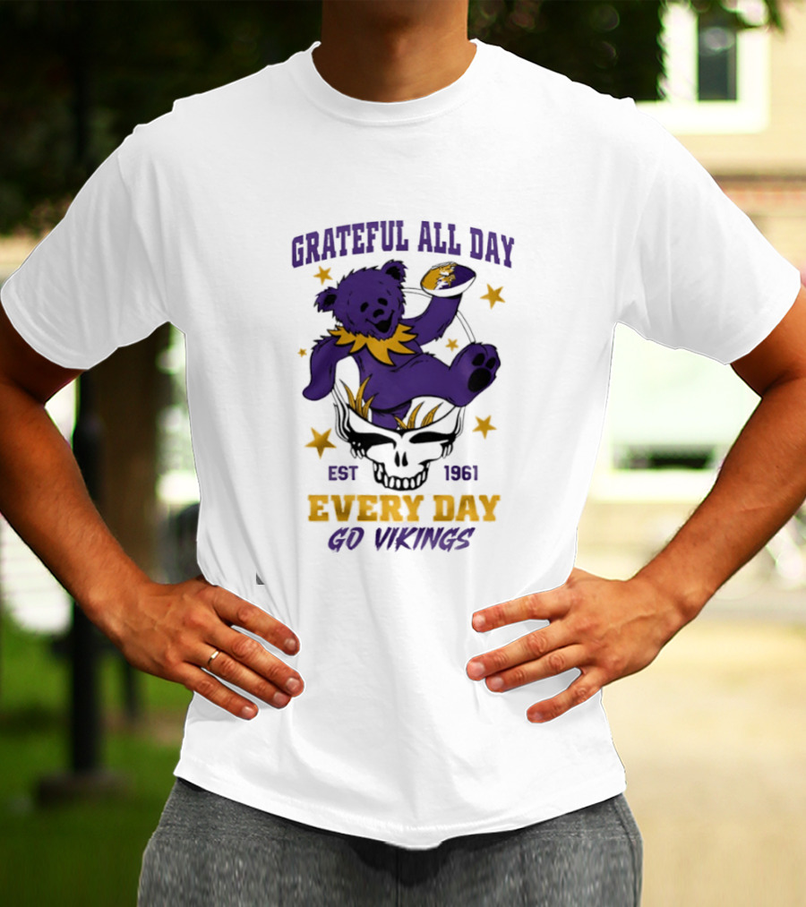 Grateful All Day Every Day Go Vikings Est 1961 Bear Skull Stars T-Shirt