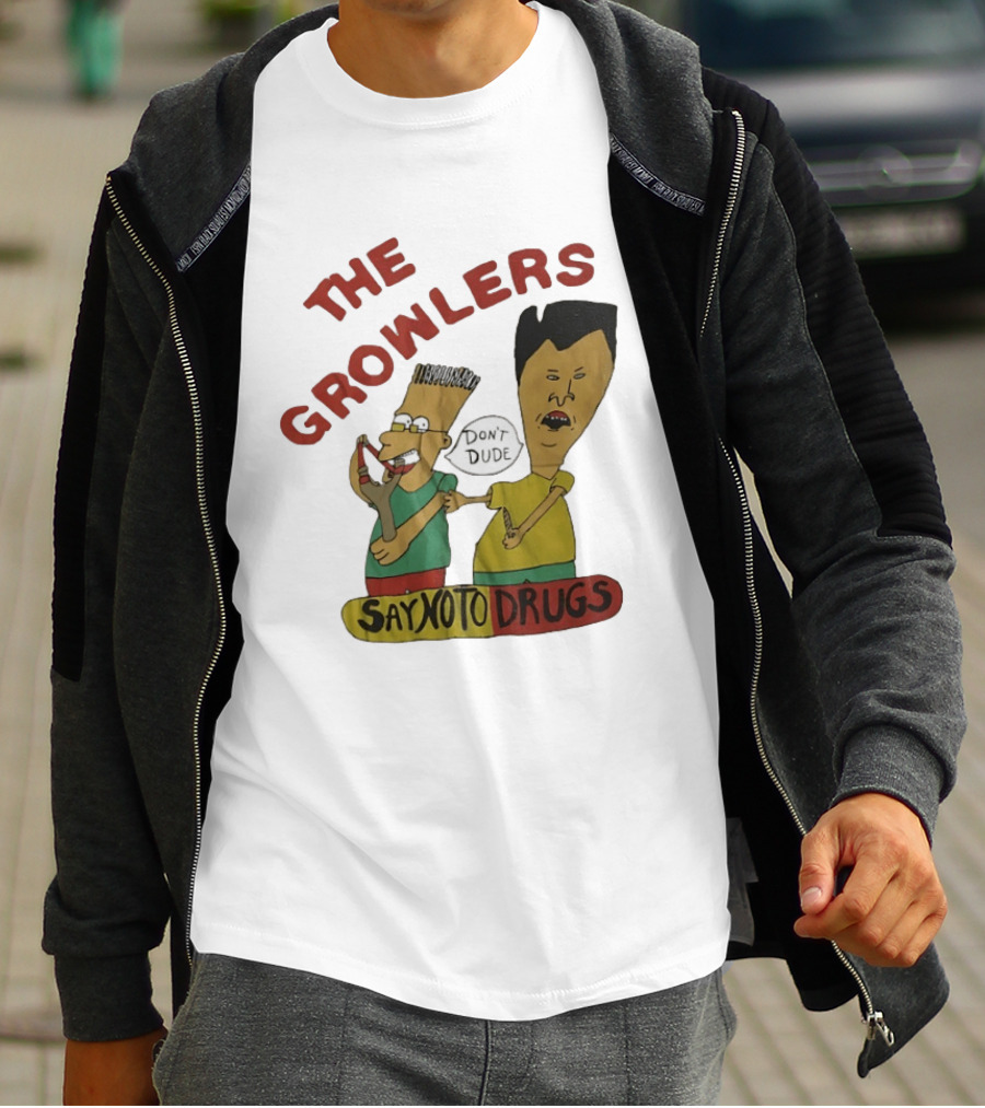 The Growlers Say No To Drugs Don't Dude T-Shirt