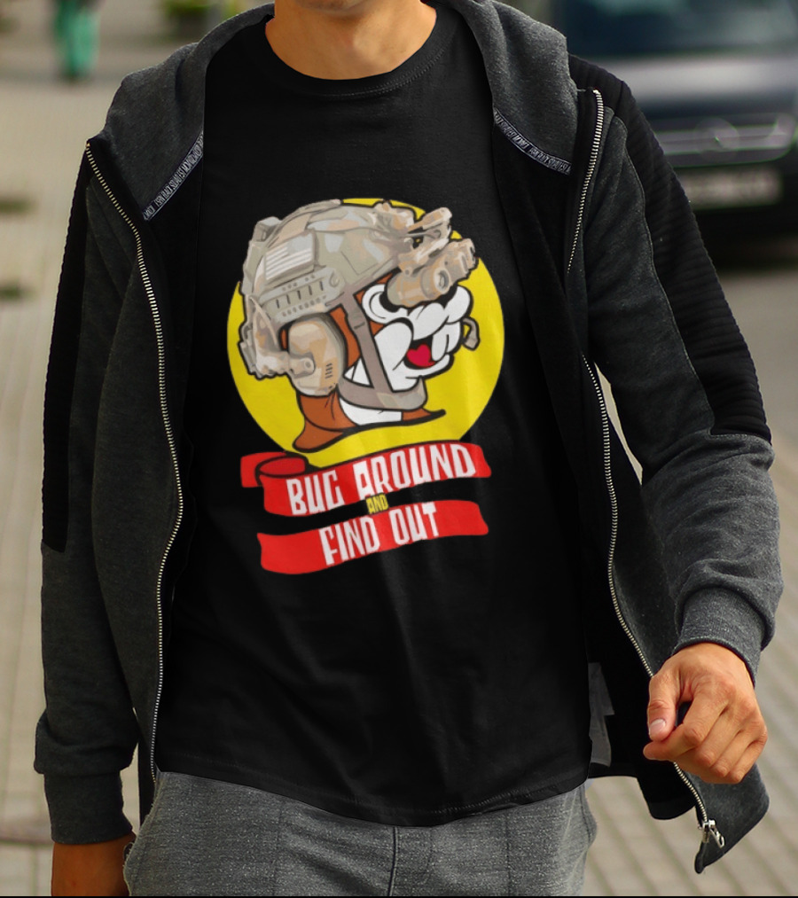 Beaver Army Bug Around And Find Out Helmet Cartoon Fandom T-Shirt