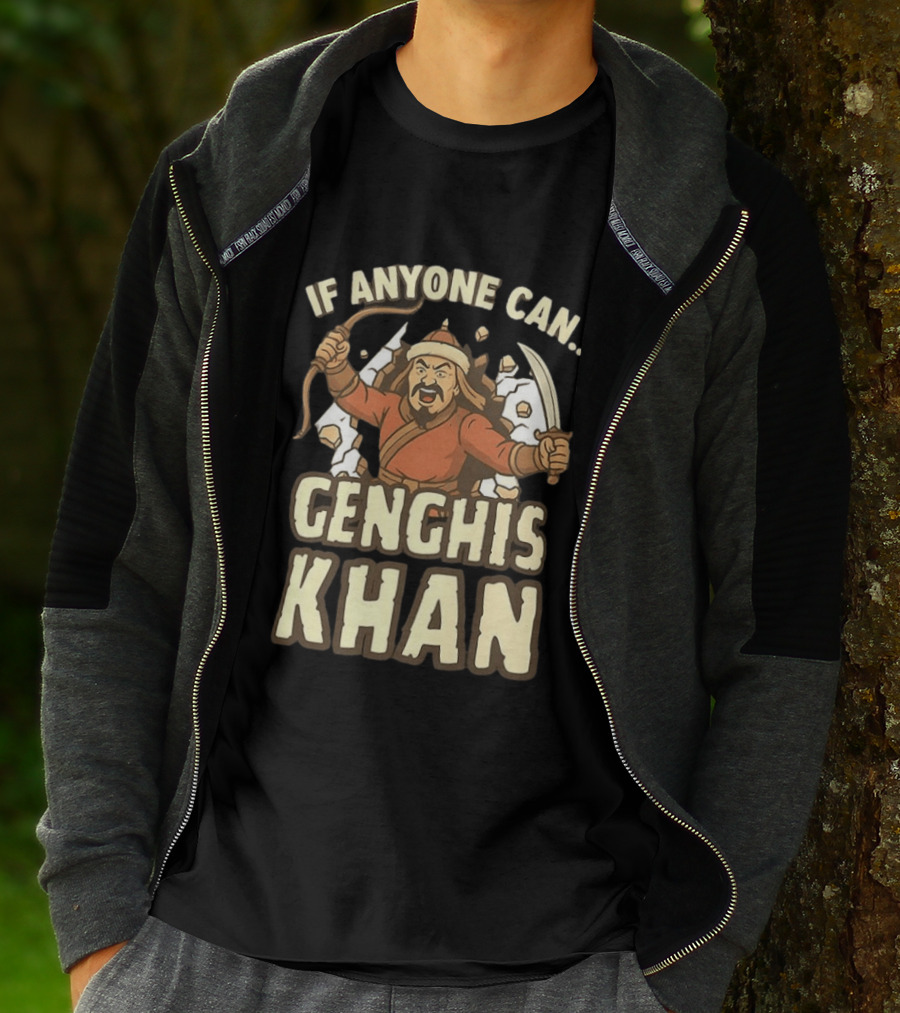 If Anyone Can Genghis Khan Mongol Empire Comic T-Shirt