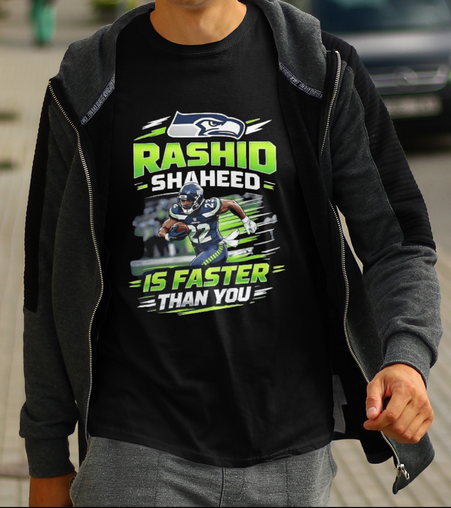 Seattle Seahawks Rashid Shaheed Is Faster Than You T-Shirt