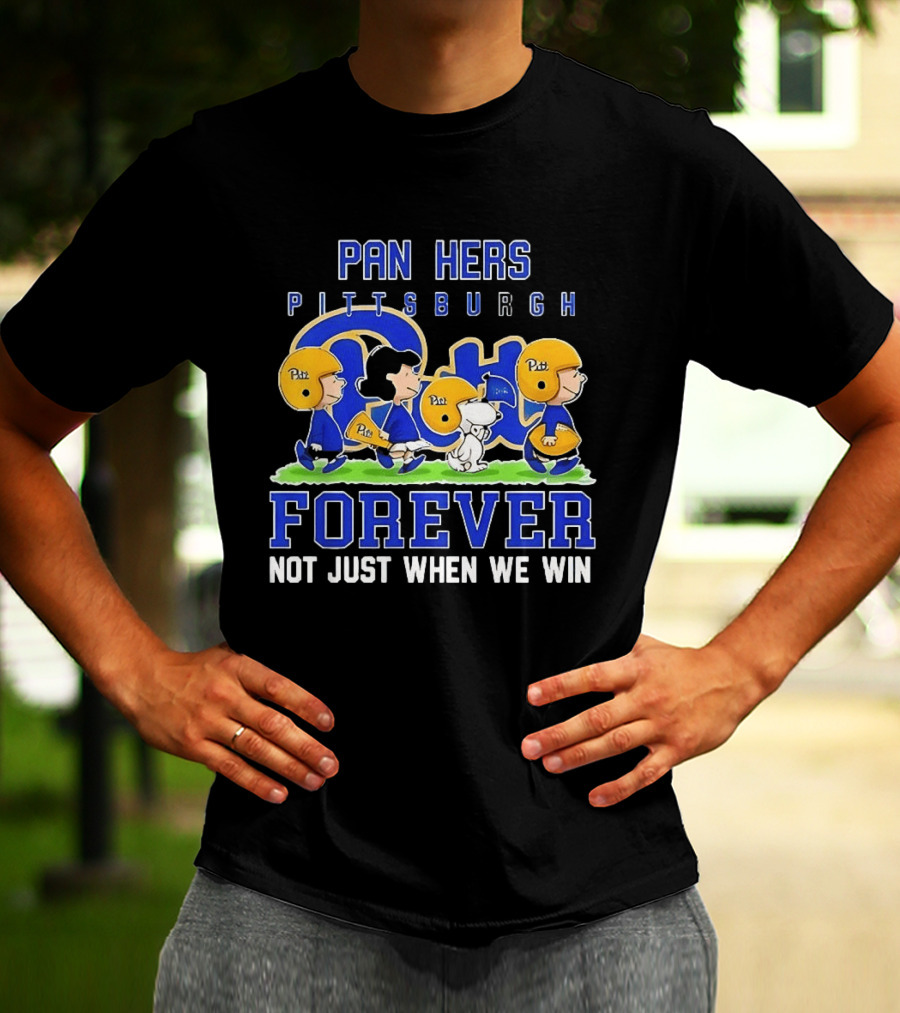 Pitt Panthers Peanuts Football Forever Not Just When We Win T-Shirt
