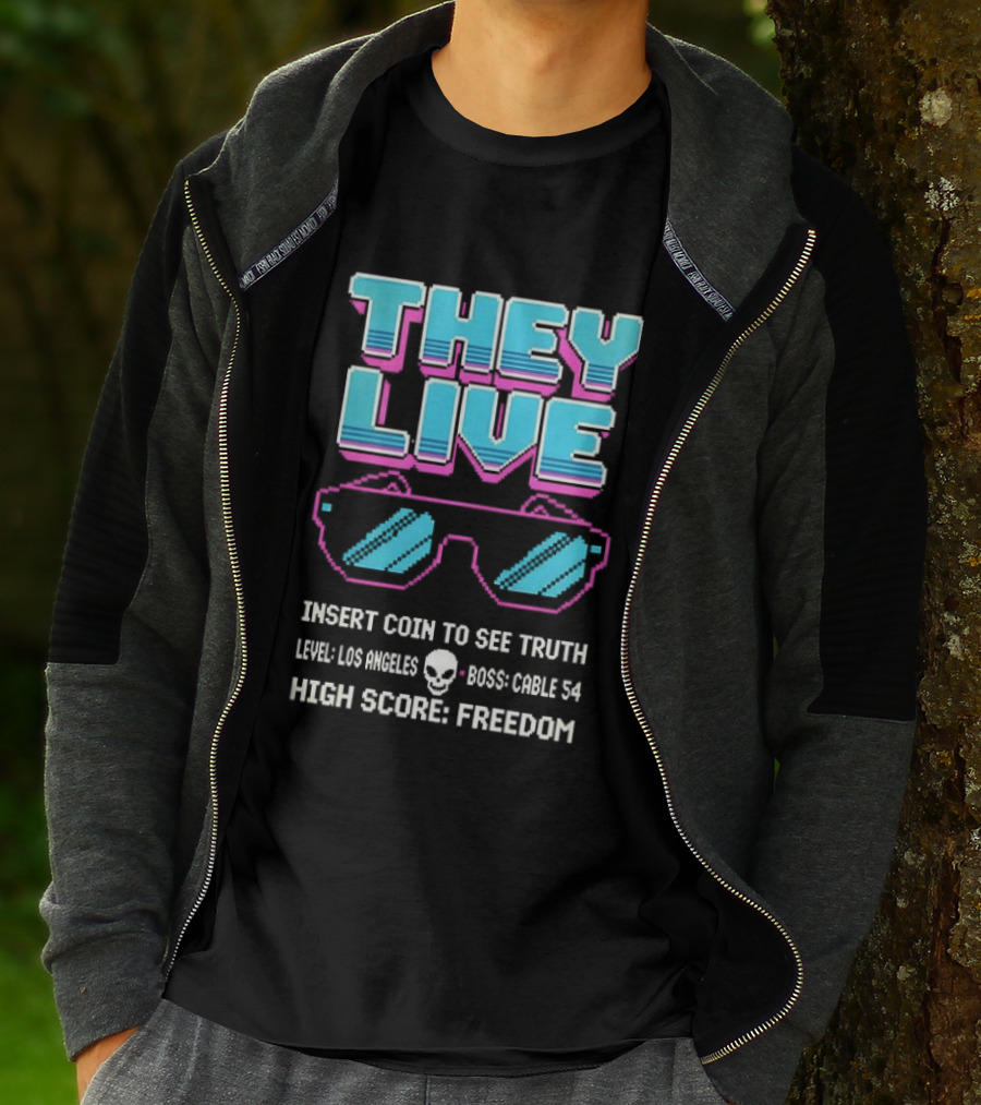 They Live Glasses Insert Coin To See Truth Los Angeles Boss Cable 54 High Score Freedom T-Shirt