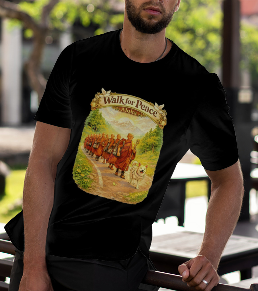 Walk For Peace Aloka Monks With Dog In Nature Trail T-Shirt