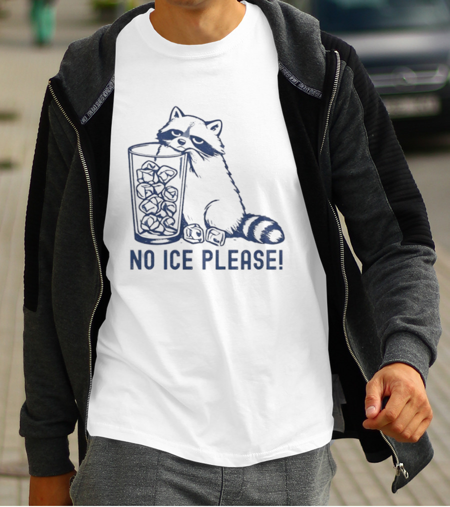 Raccoon Illustration No Ice Please T-Shirt