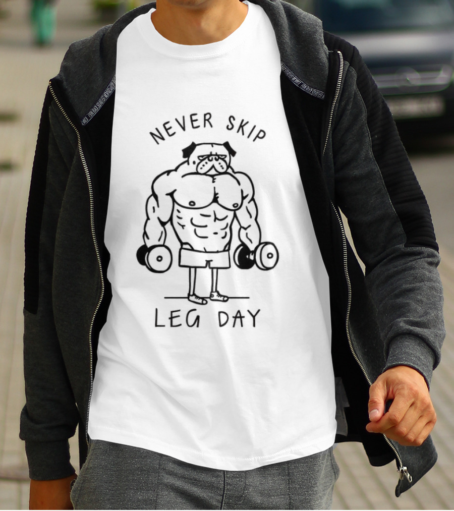 Never Skip Leg Day Buff Bulldog Dumbbells T-Shirt