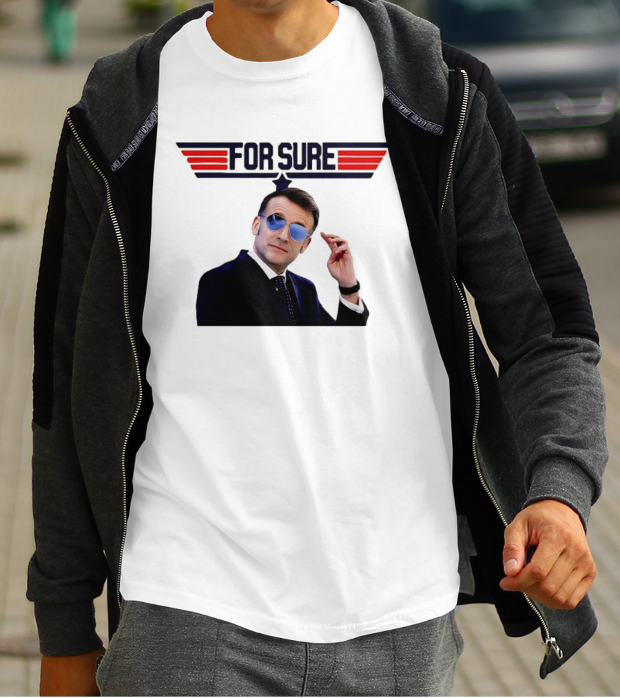 Emmanuel Macron For Sure Top Gun Parody Aviator Sunglasses T-Shirt