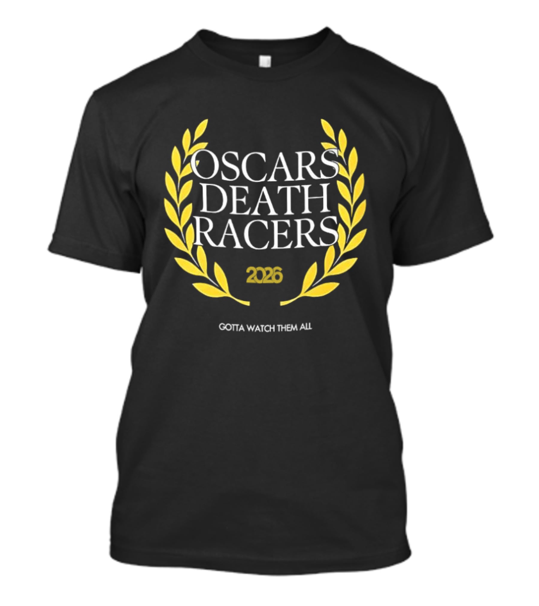 Oscars Death Racers 2026 Gotta Them All T-Shirt
