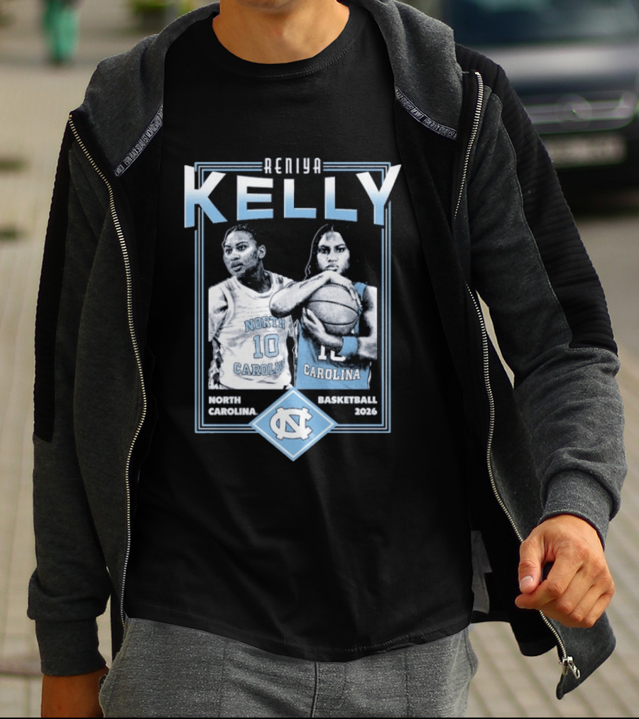 Reniya Kelly UNC North Carolina Tar Heels Basketball 2026 T-Shirt