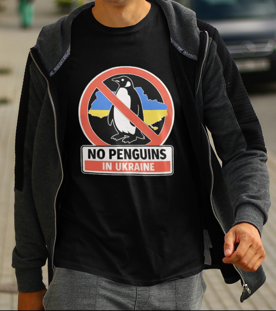 No Penguins In Ukraine Map Outline And Sign T-Shirt