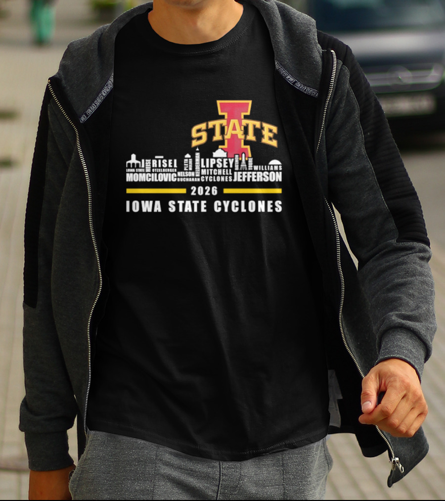 Iowa State Cyclones 2026 Lipsey Morgan Otzelberger Jefferson Ames Iowa T-Shirt