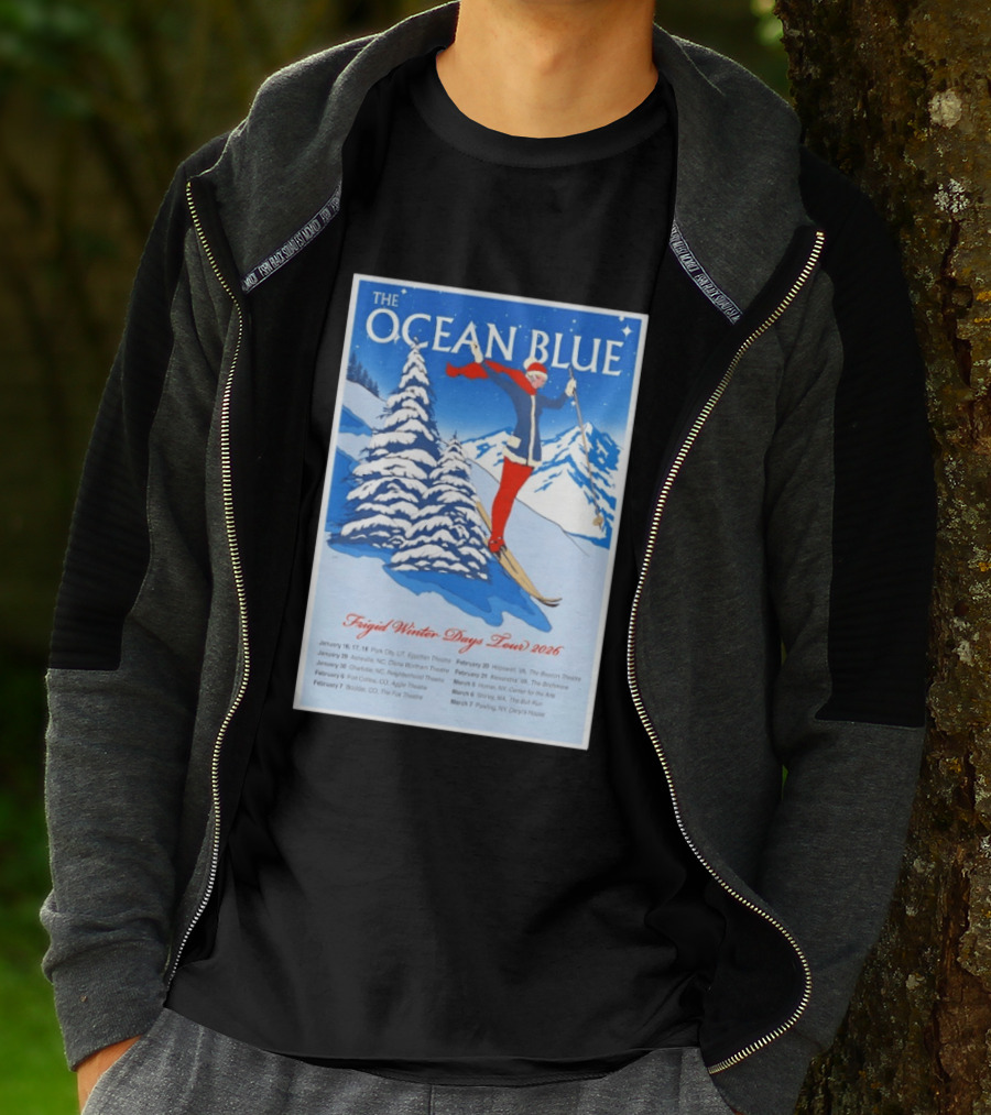 The Ocean Blue Frigid Winter Days Tour 2026 With Skiing Santa And Show Dates T-Shirt
