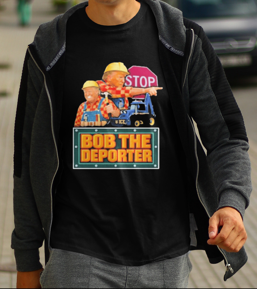 Bob The Deporter Trump ICE Parody STOP Sign T-Shirt