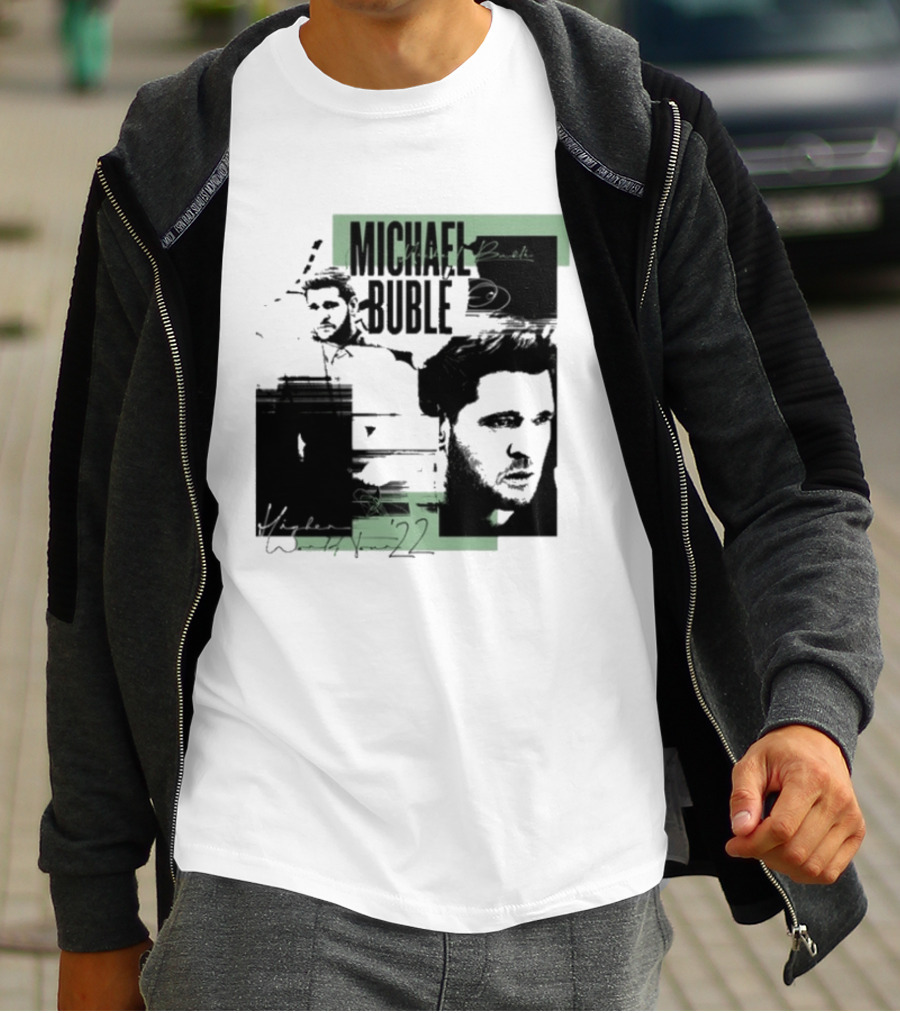 Michael Buble Higher Photo Collage 2022 T-Shirt