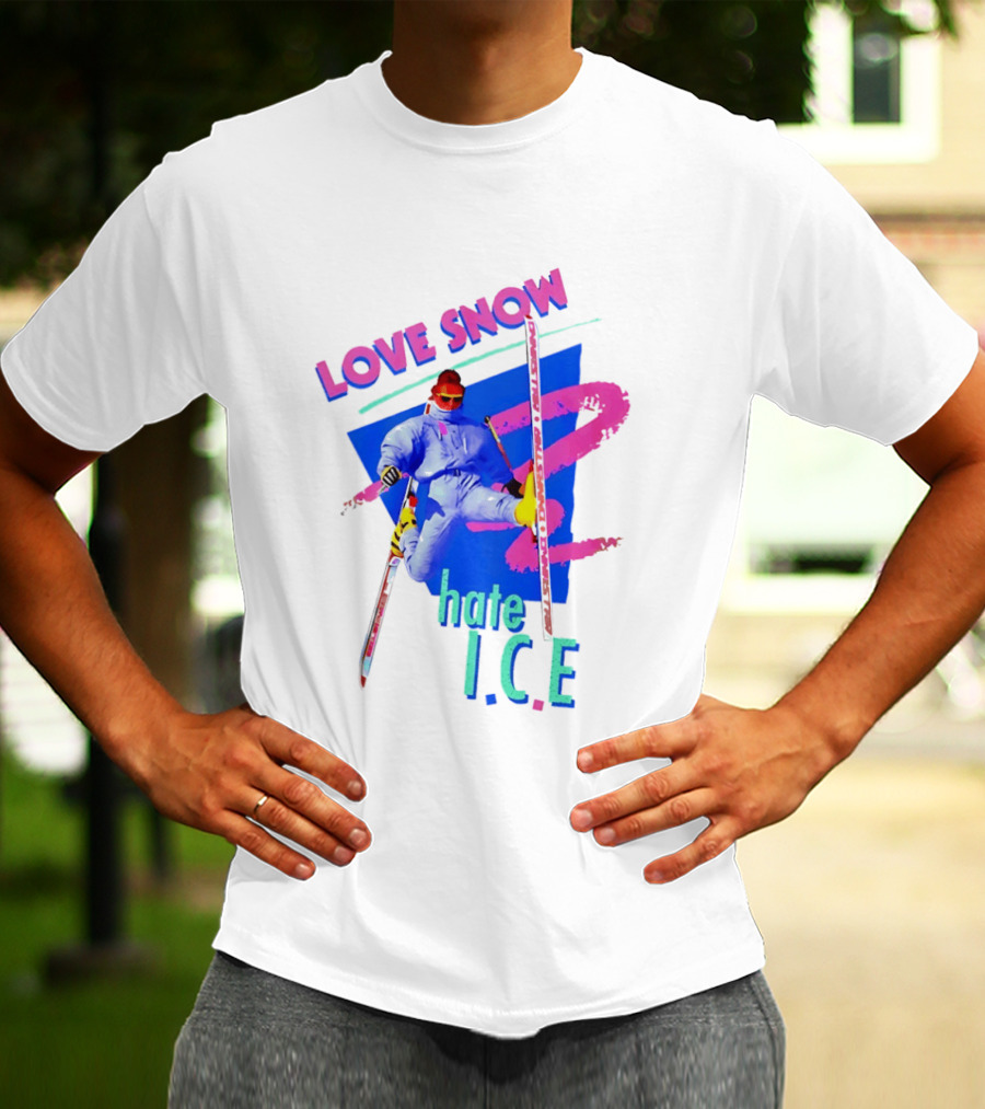 Love Snow Hate ICE Skiing T-Shirt