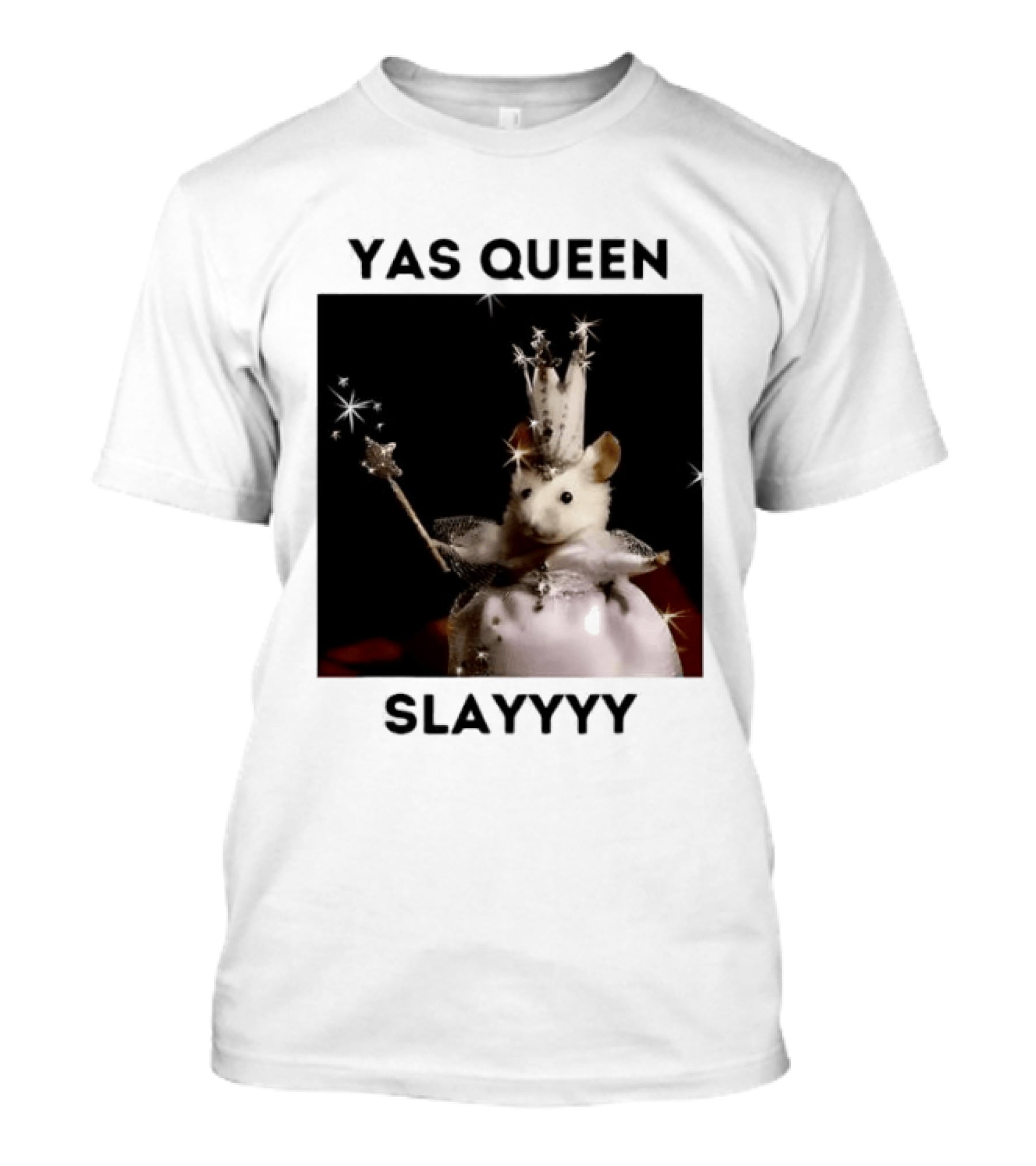 Yas Queen Slayyyy Mouse With Crown And Wand Magic T-Shirt