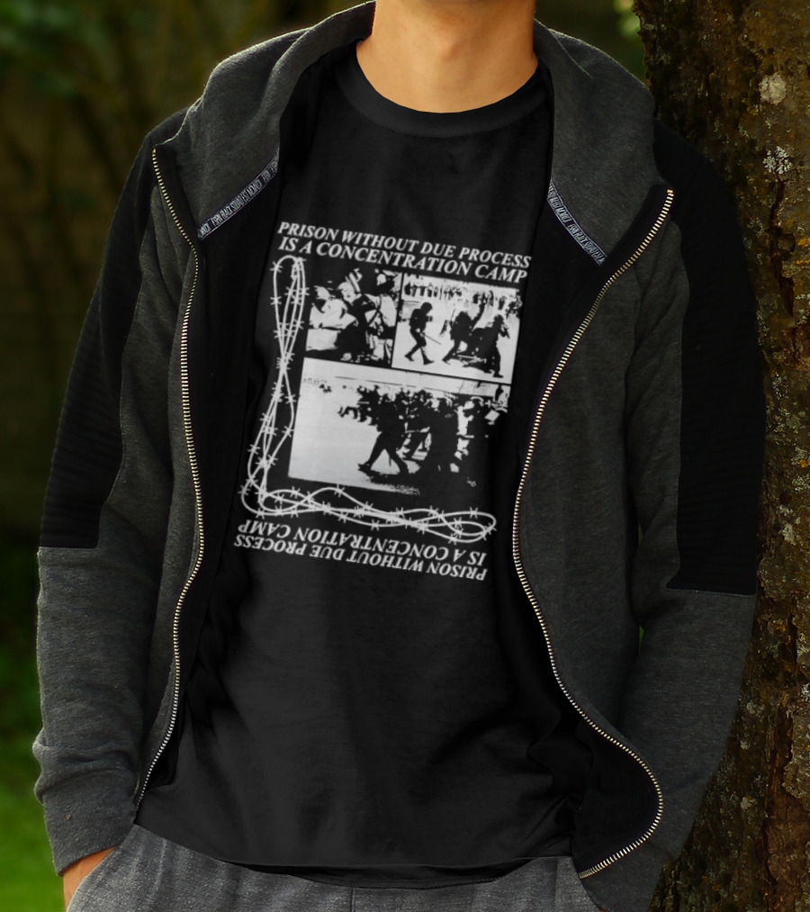Prison Without Due Process Is A Concentration Camp Barbed Wire Protest T-Shirt