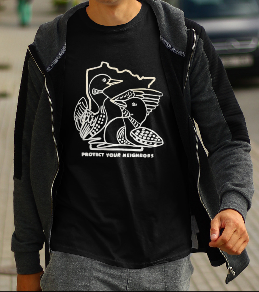 Protect Your Neighbors Two Loons Minnesota T-Shirt