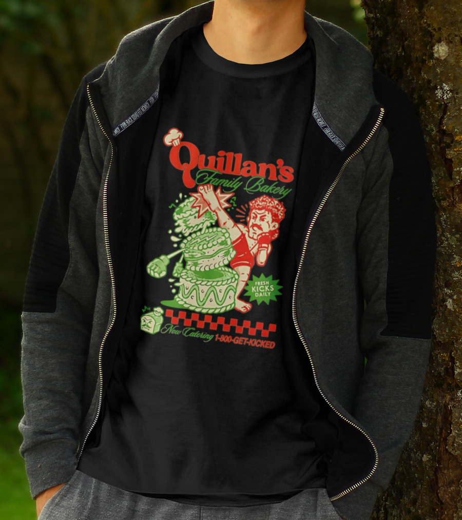 Quillan's Family Bakery Fresh Kicks Daily 1 800 Get Kicked T-Shirt