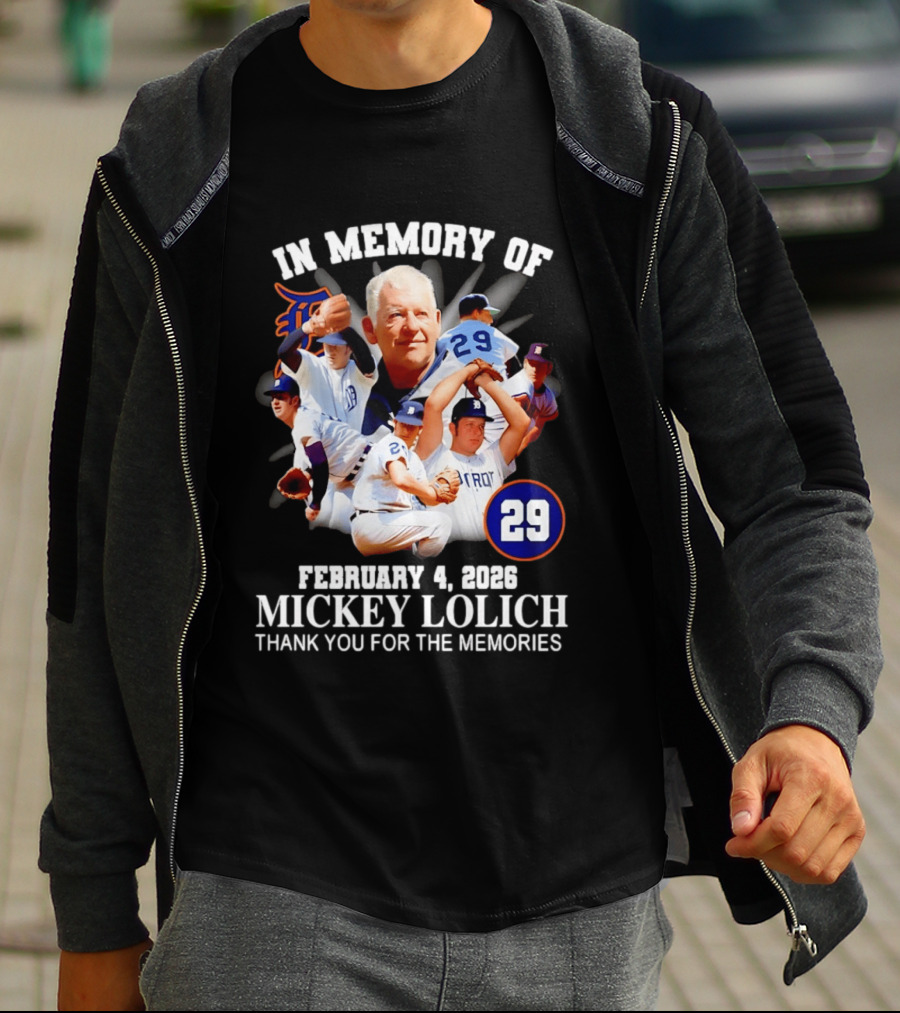 In Memory Of Mickey Lolich February 4 2023 Thank You For The Memories Detroit 29 T-Shirt