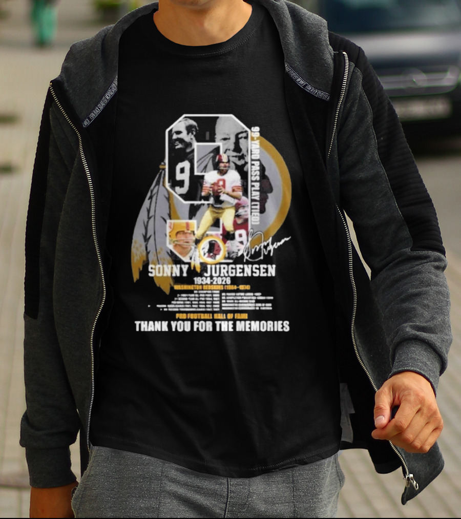 Sonny Jurgensen 1934 2026 Washington Redskins 99 Yard Pass Play Pro Football Hall Of Fame Thank You For The Memories T-Shirt