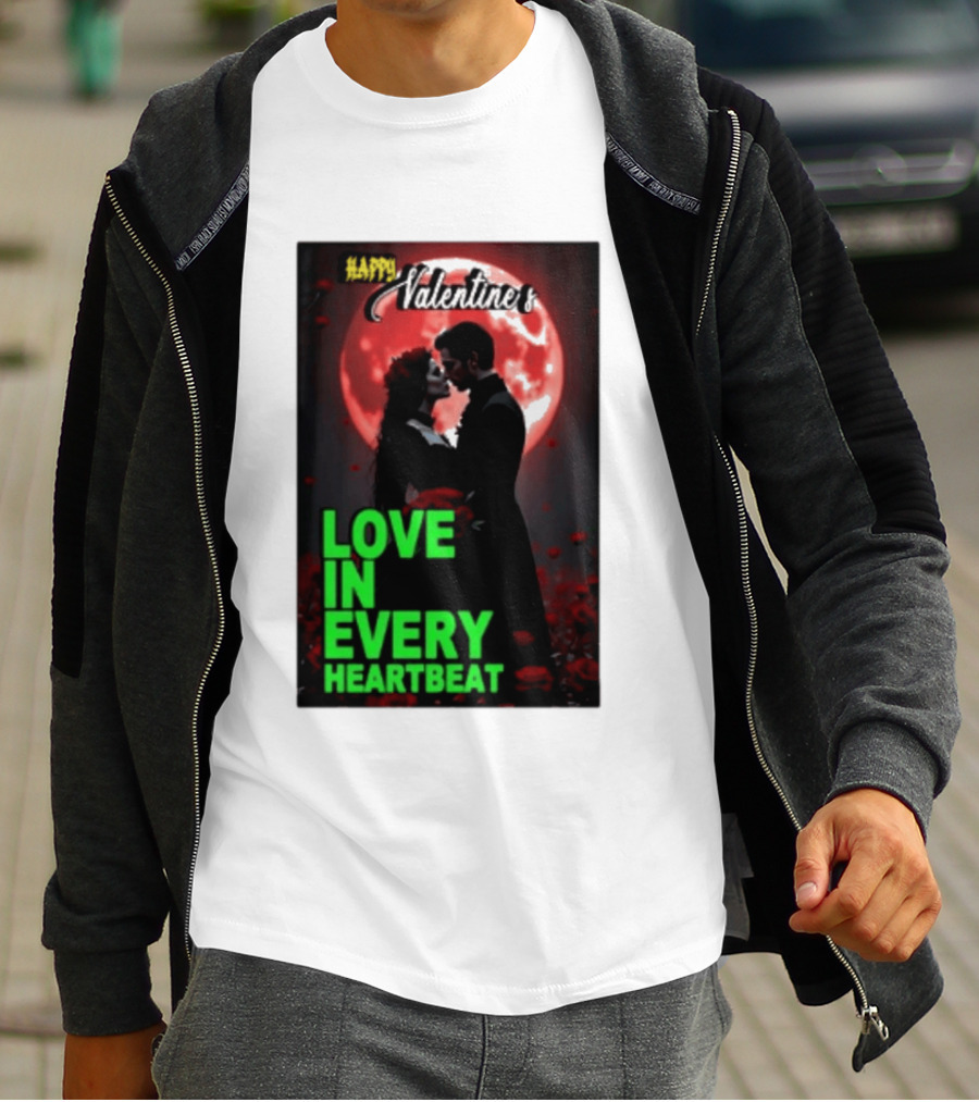 Happy Valentine's Love In Every Heartbeat Romantic Moonlight T-Shirt