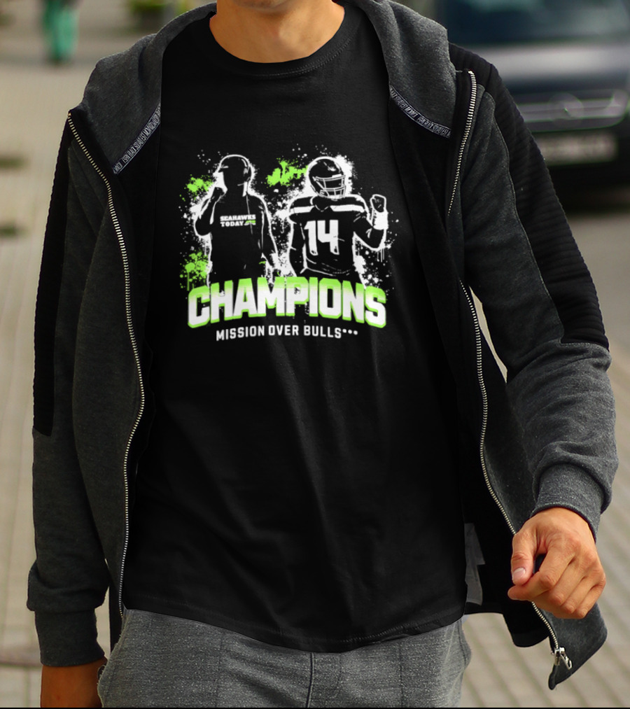 Champions Mission Over Bulls 14 Seahawks T-Shirt