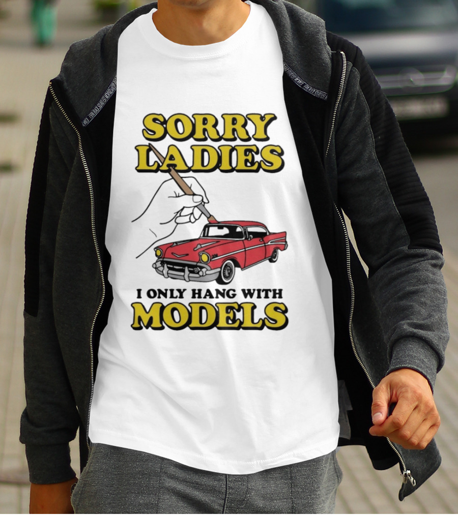 Sorry Ladies I Only Hang With Car Models Vintage Red Classic Car Painting T-Shirt