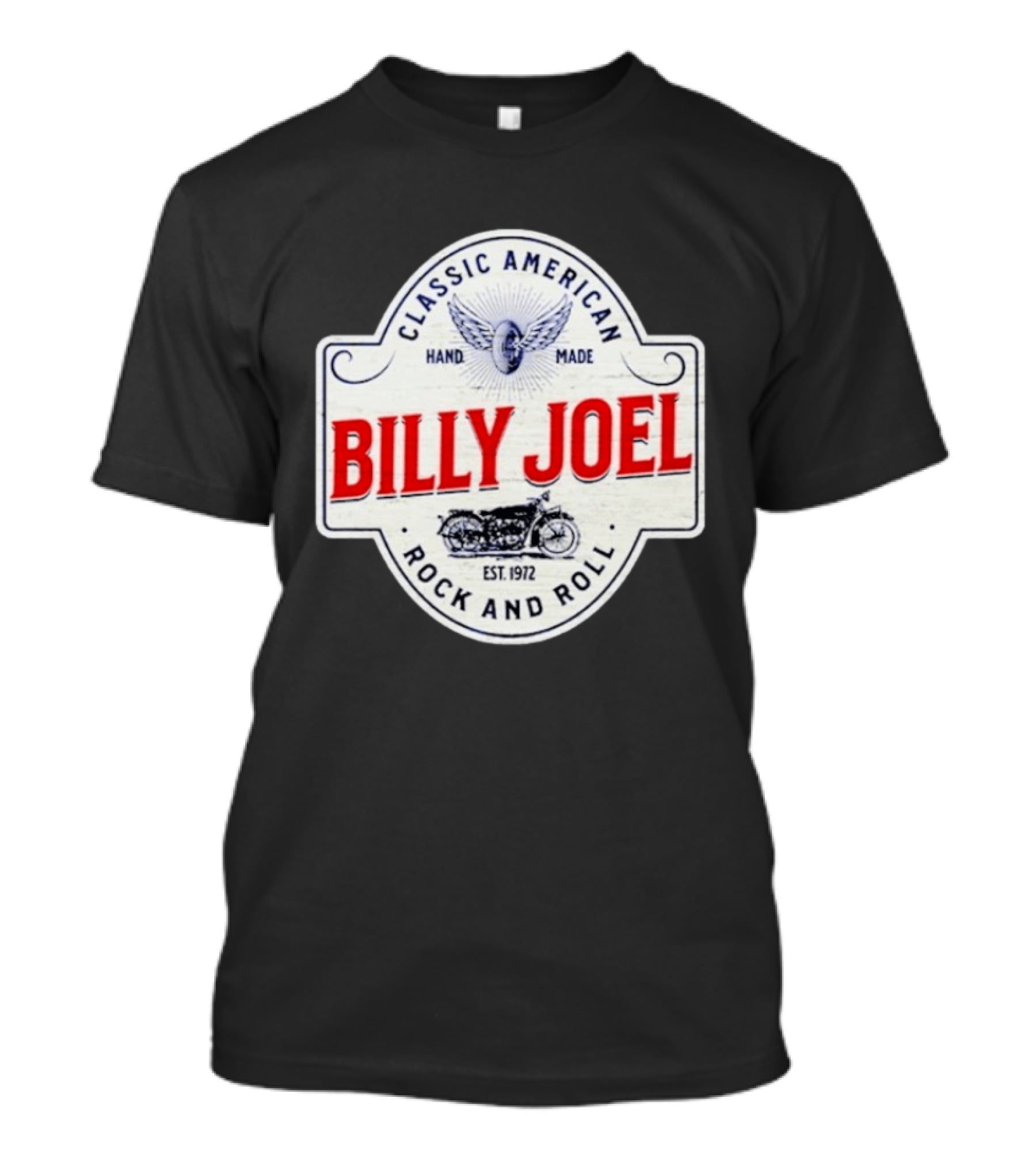 Billy Joel Classic American Hand Made Rock And Roll Est 1972 Motorcycle T-Shirt
