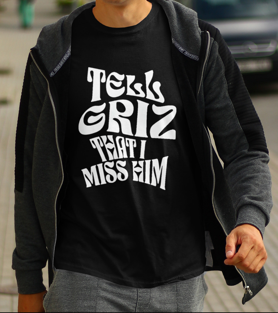 Tell Griz That I Miss Him Vancouver Grizzlies Basketball T-Shirt