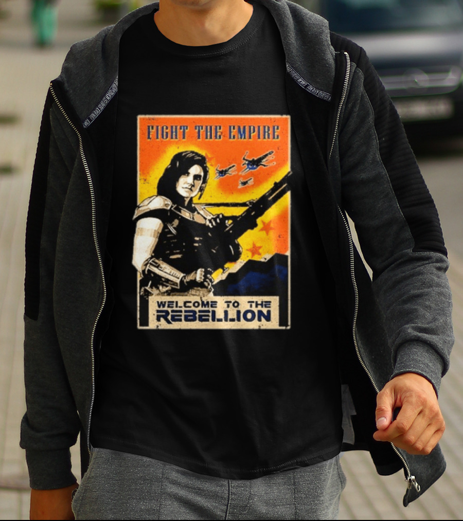 Fight The Empire Welcome To The Rebellion T-Shirt
