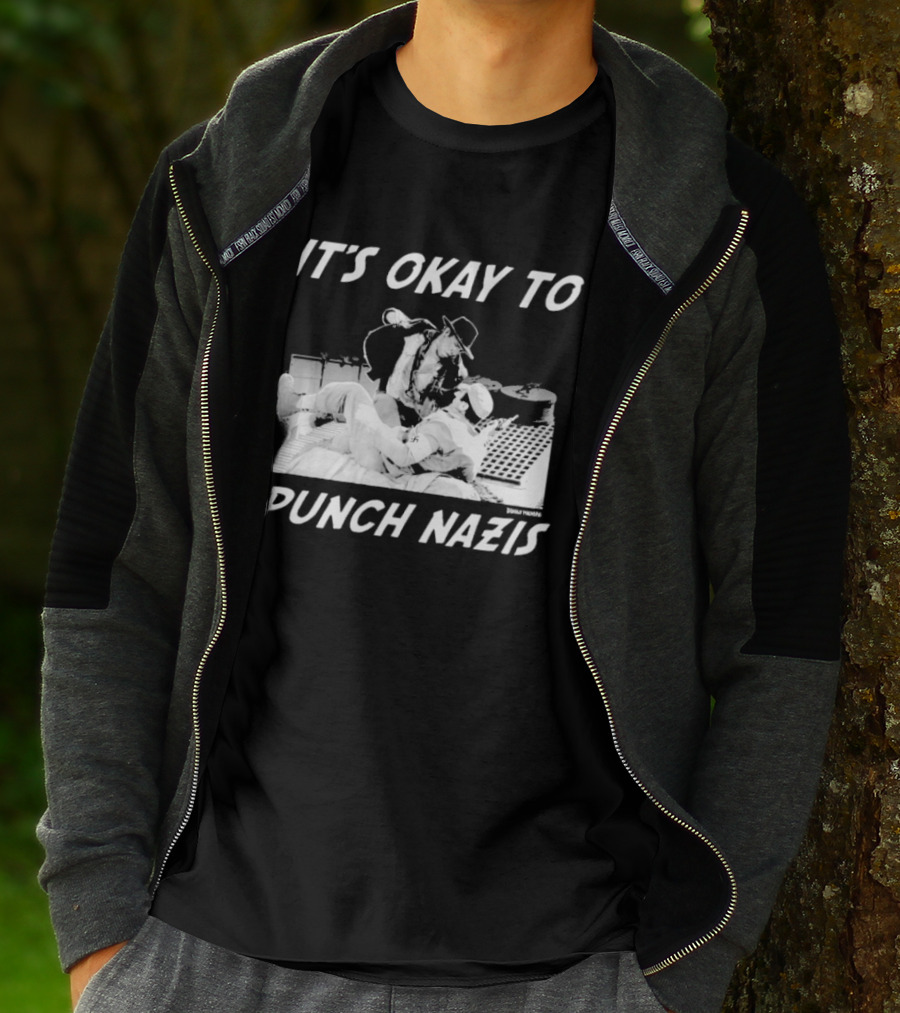IT'S OKAY TO PUNCH NAZIS Indiana Jones Meme T-Shirt