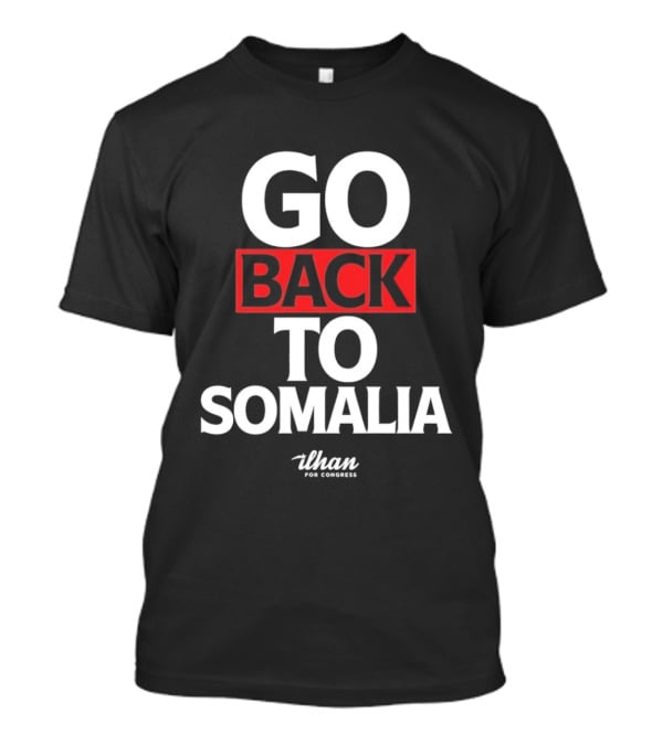 Go Back To Somalia 2026 And T-Shirt